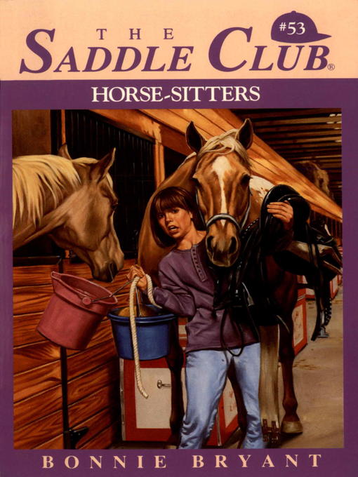 Title details for Horse-Sitters by Bonnie Bryant - Available